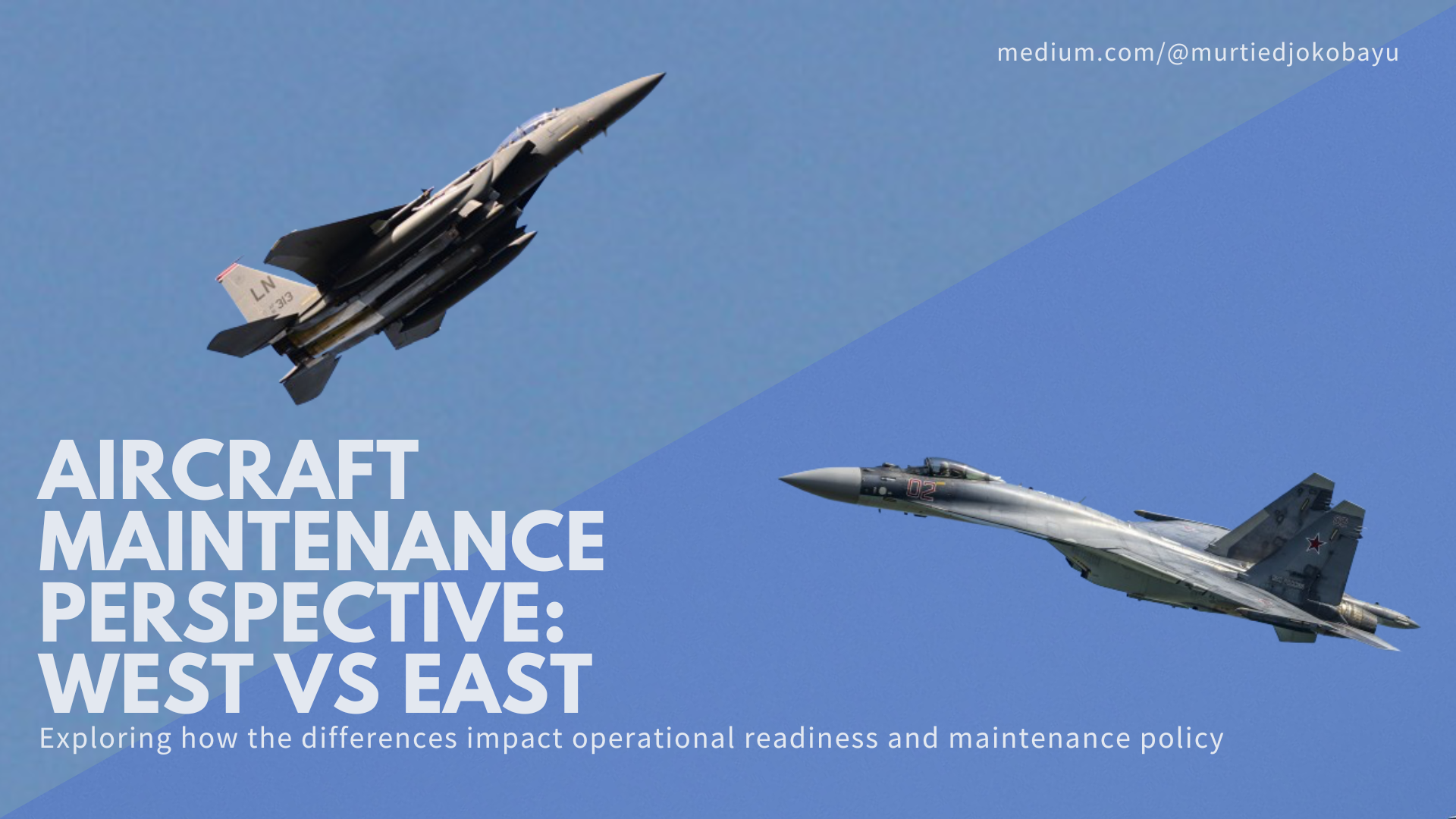 Aircraft Maintenance Perspective: West vs East