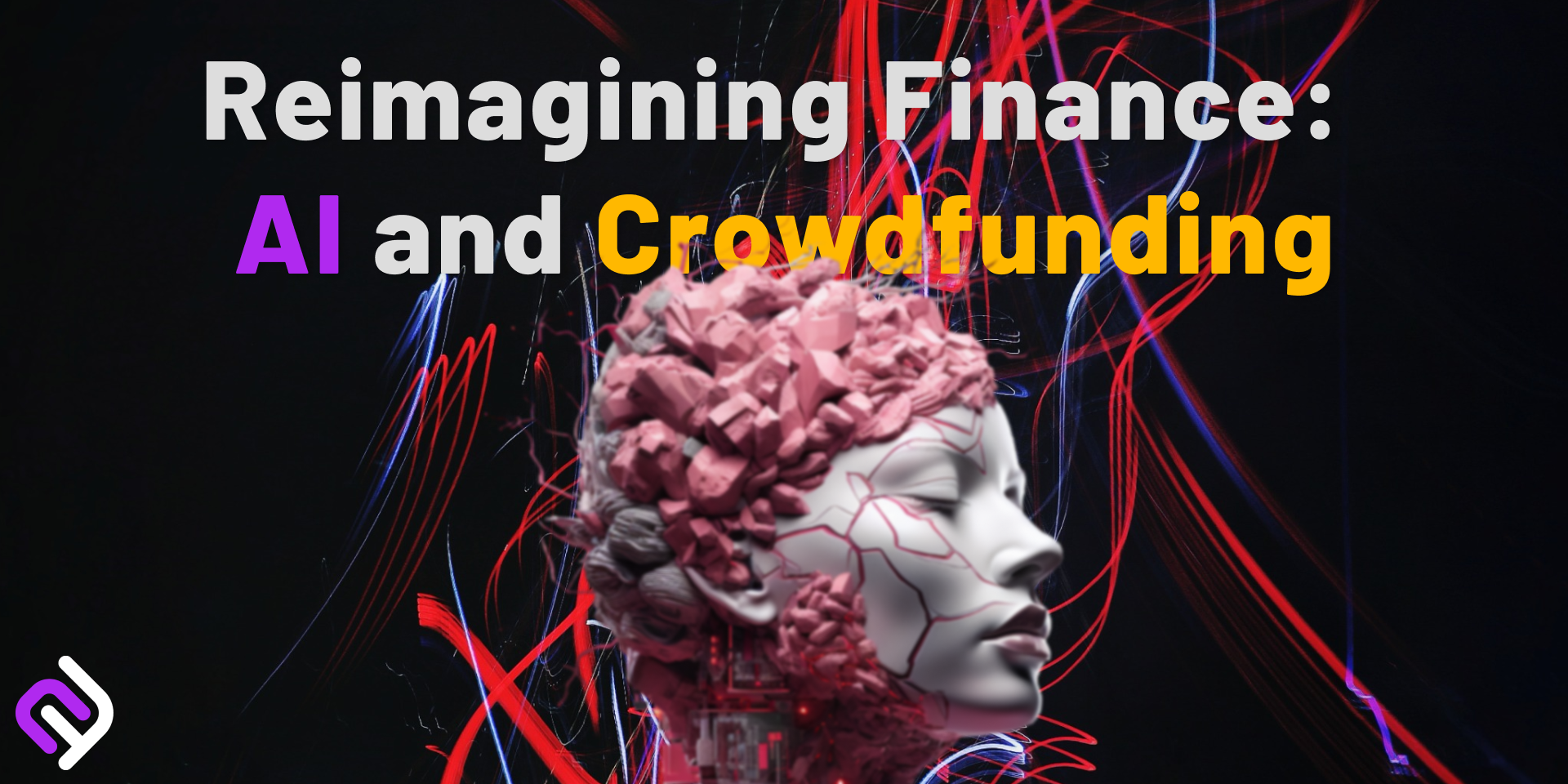 Reimagining Finance: AI and Crowdfunding Lead the Charge