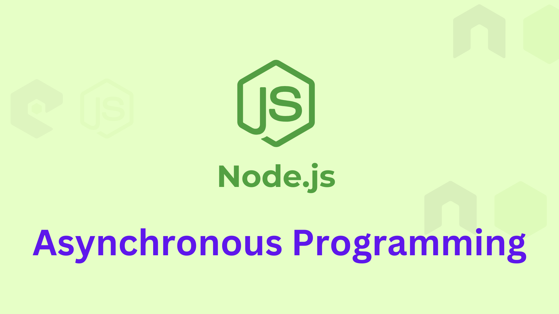 Node.js: Asynchronous Programming in Depth