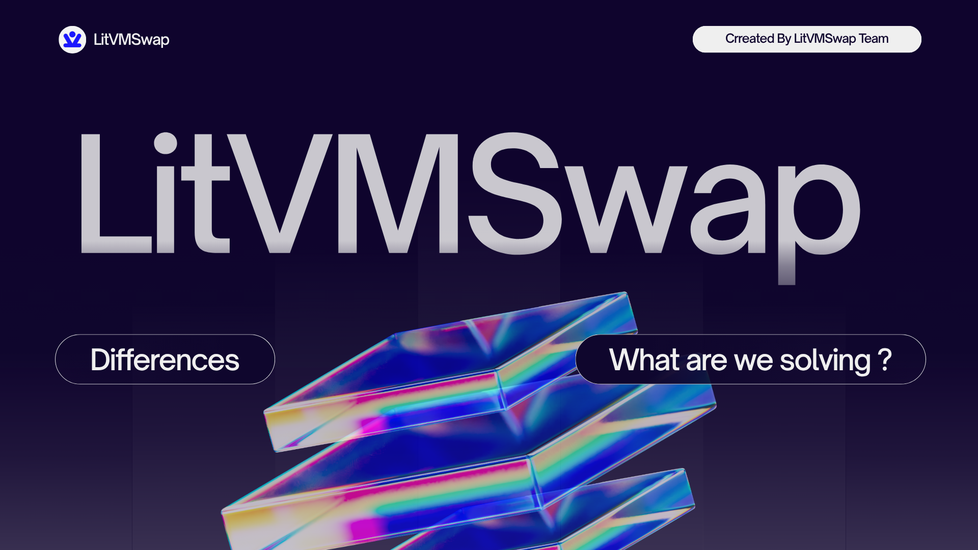What problems are we solving with LitVMSwap on LitecoinVM? Why are we different ?
