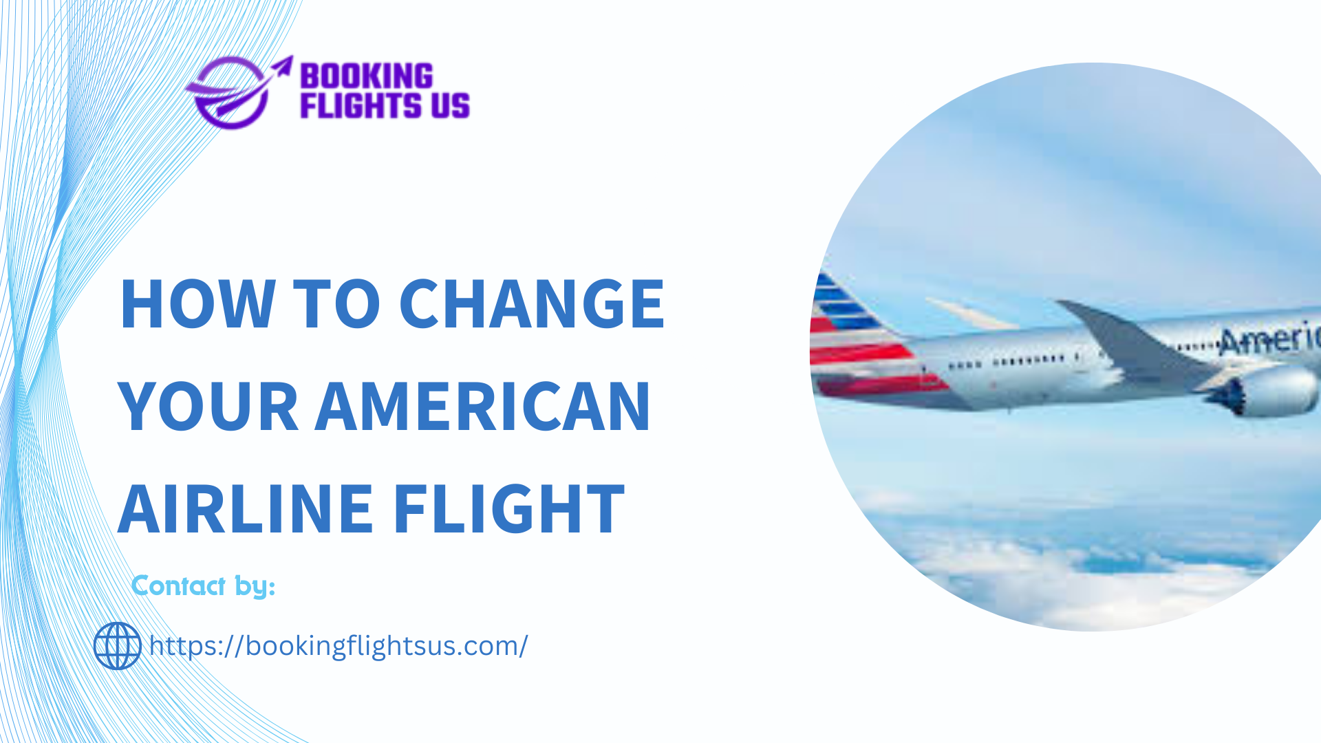 How to Change Your American Airline Flight
