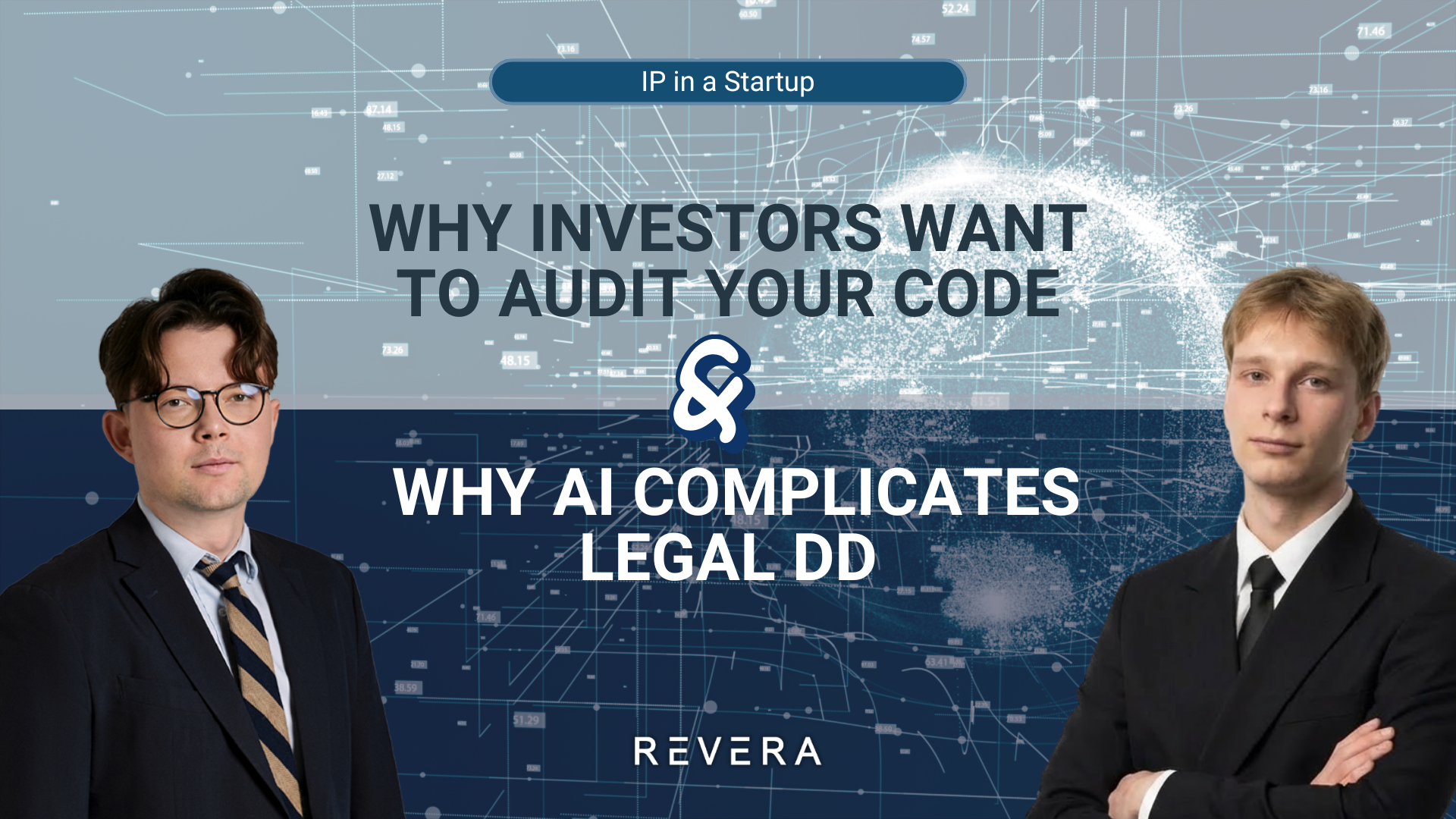 IP in a Startup: Why Investors Want to Audit Your Code and Why AI Complicates Legal DD