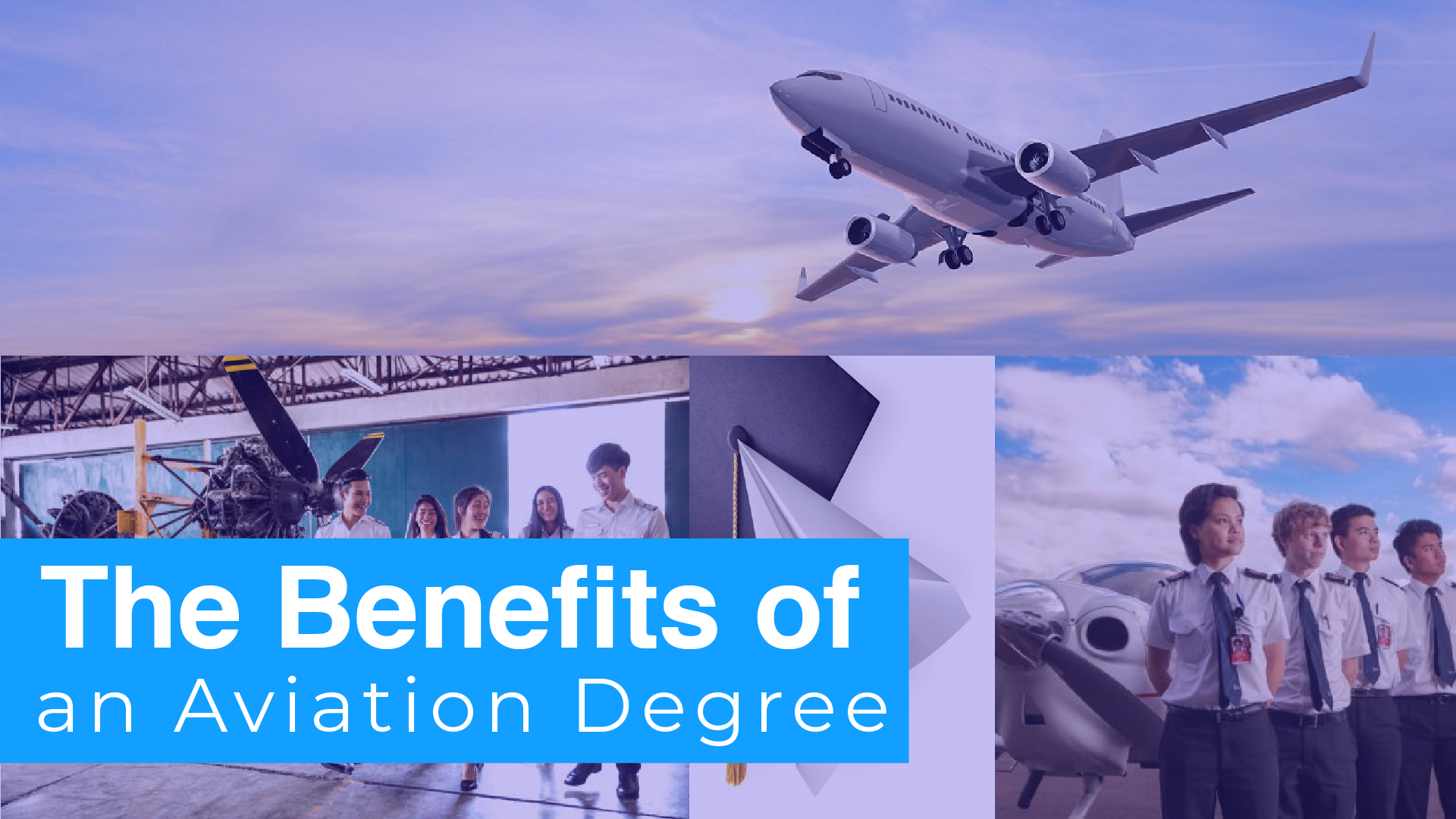 The Benefits of an Aviation Degree