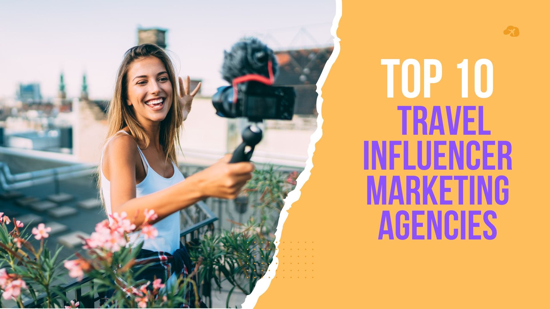 Top 10 Travel Influencer Marketing Agencies in India