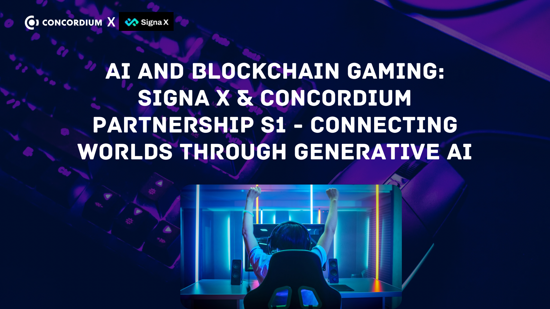 AI and Blockchain Gaming: Signa X & Concordium Partnership S1 — Connecting Worlds through…