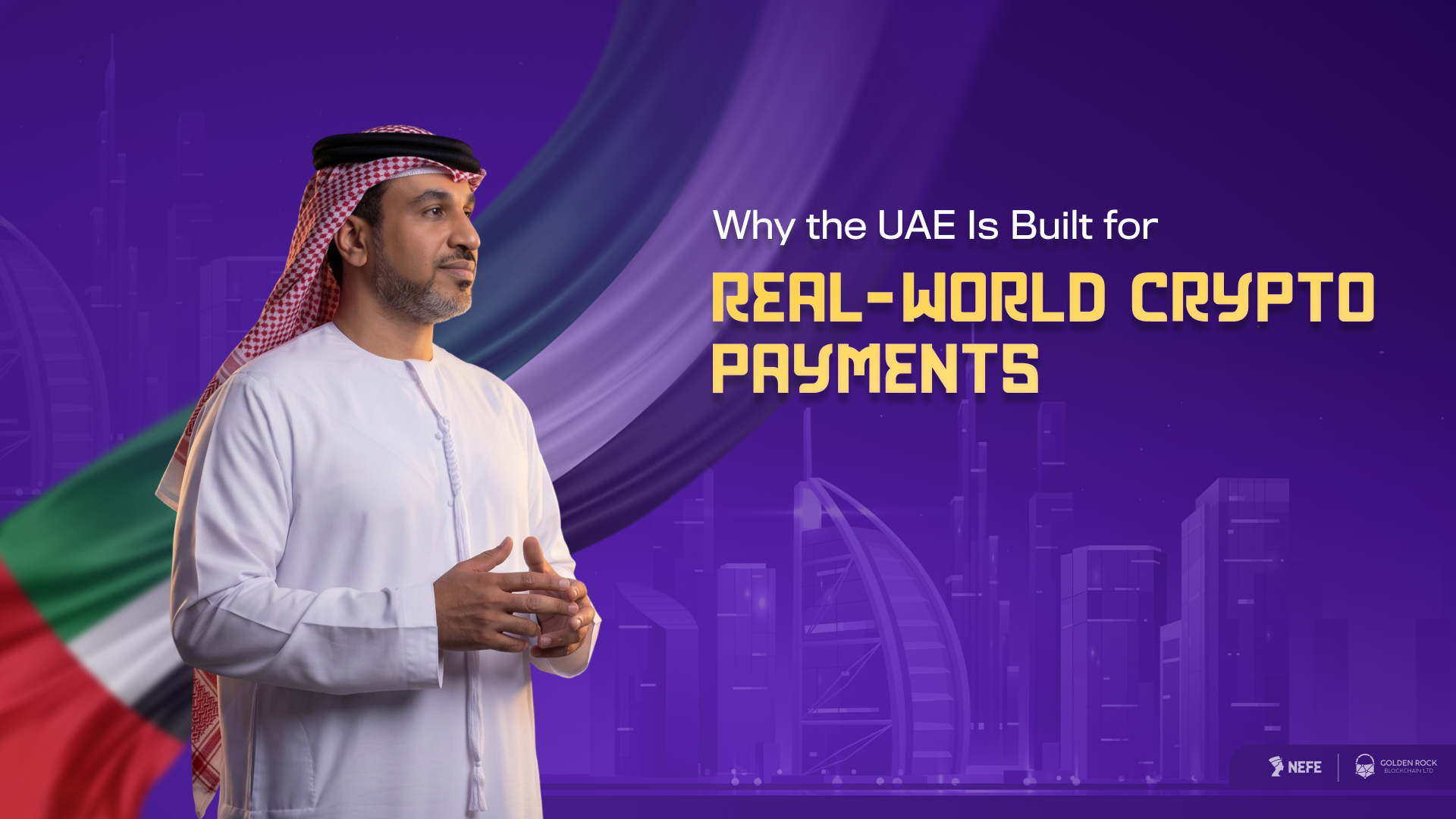 Why the UAE Is Built for Real-World Crypto Payments