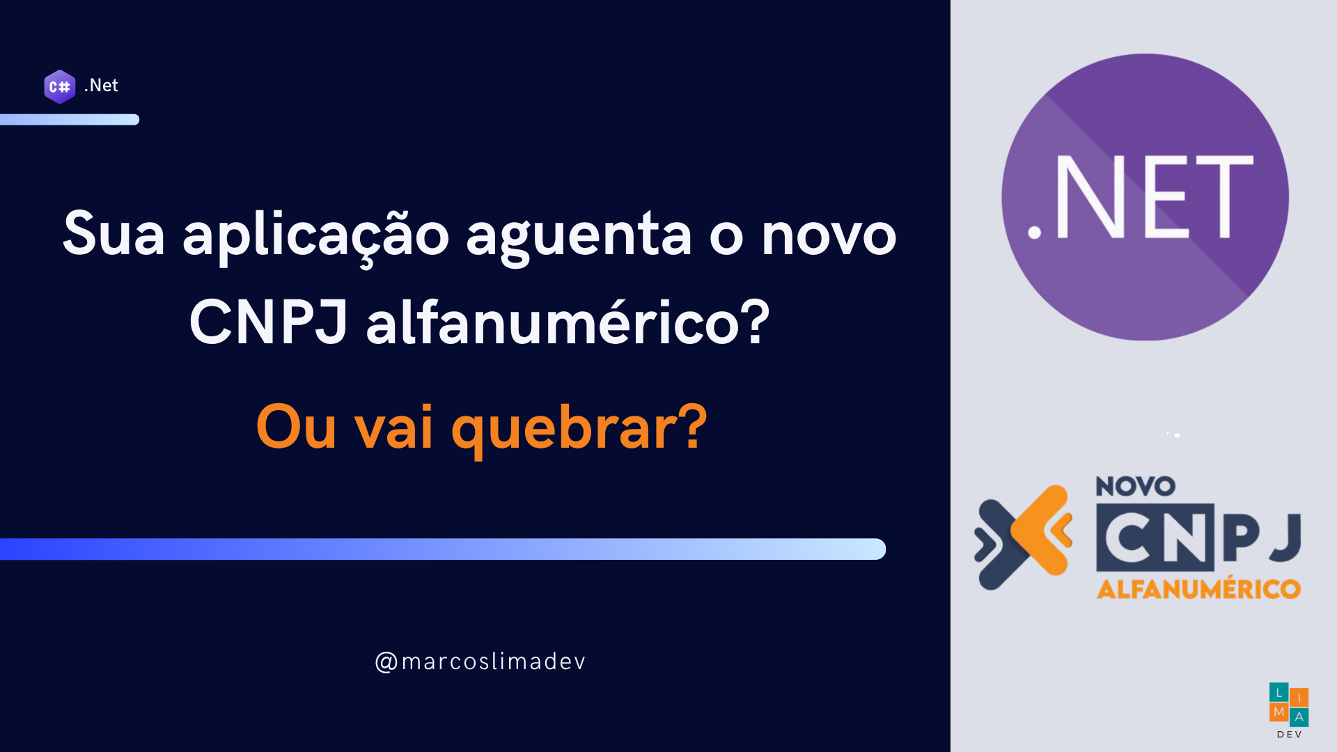 Sua aplicação aguenta o novo CNPJ alfanumérico — Ou vai quebrar?