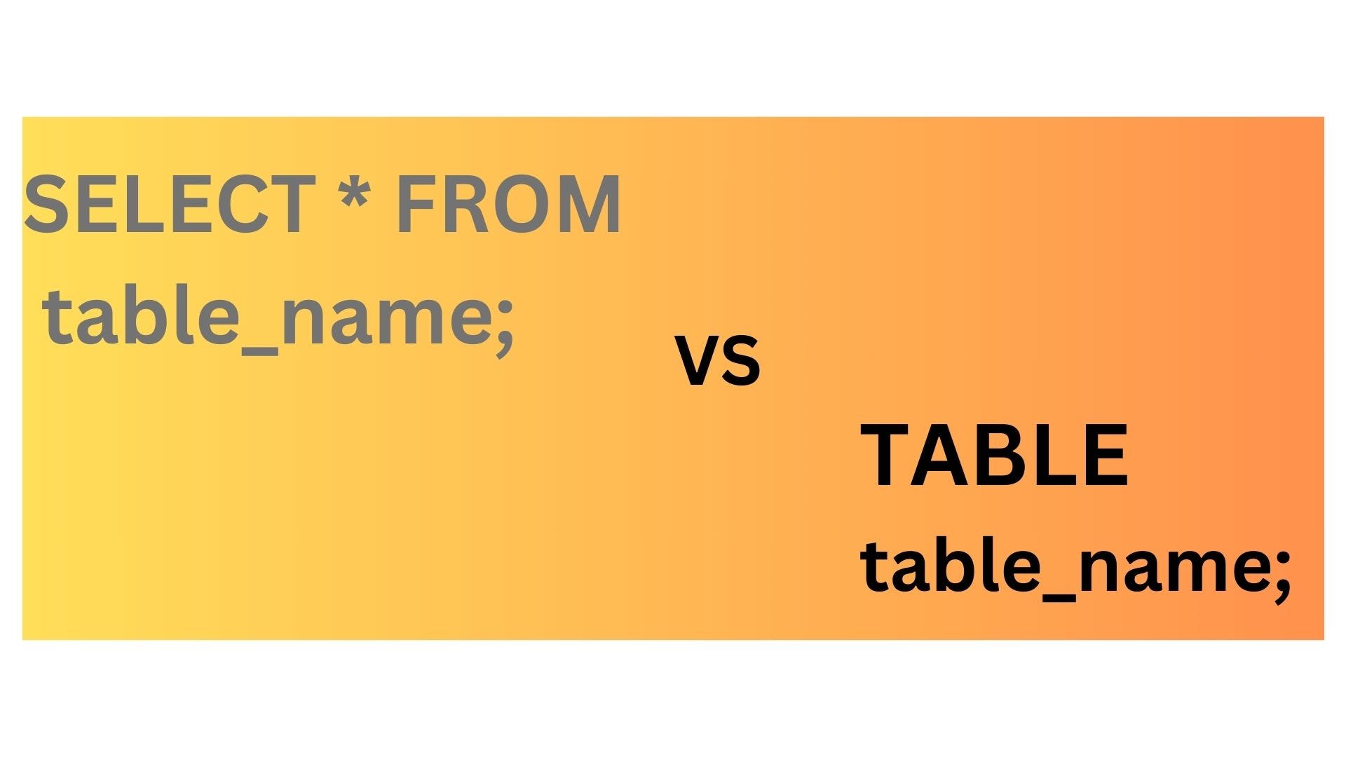 TABLE statement as DML in MySql.