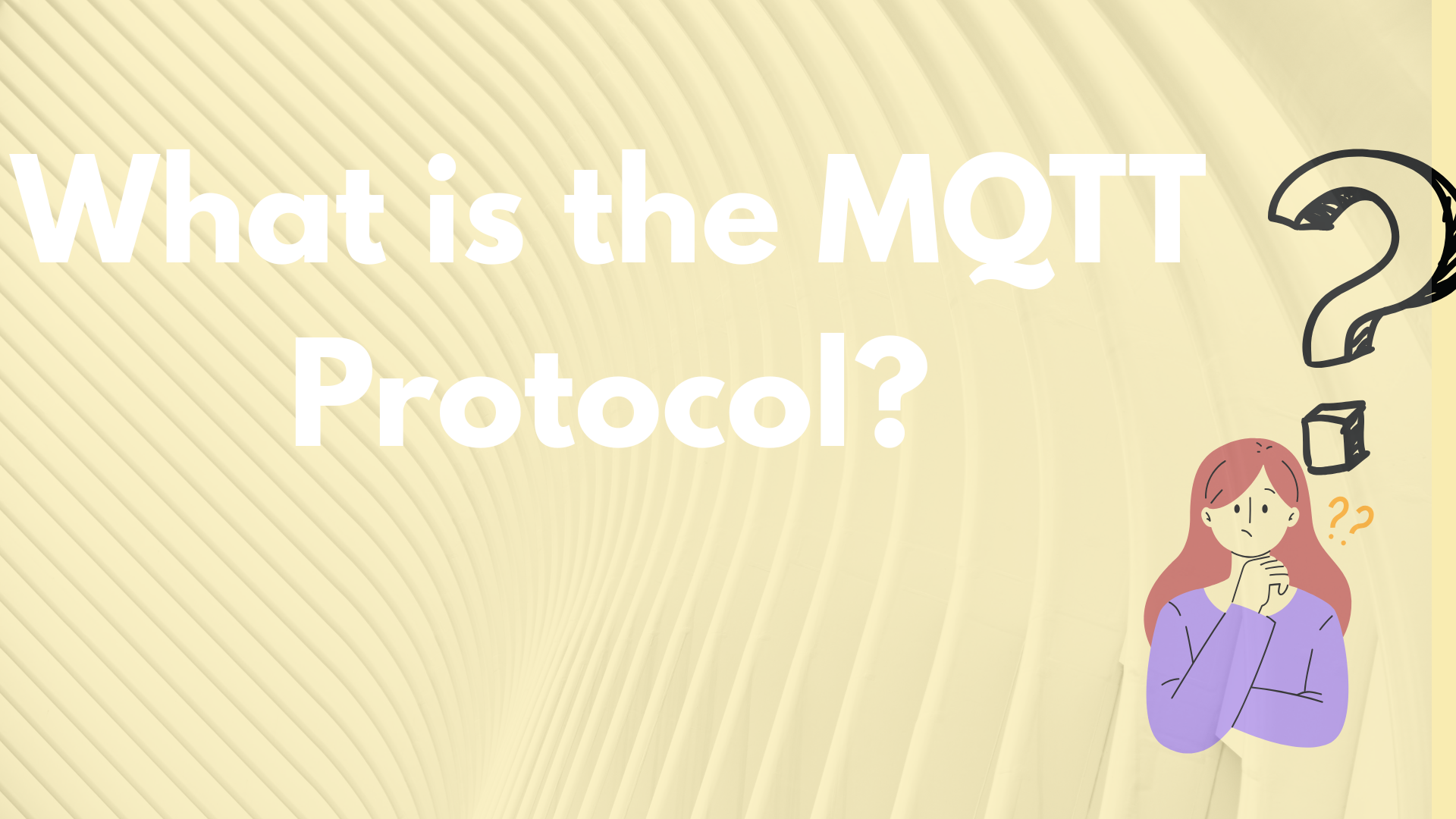 What is the MQTT Protocol? What Is Its Role in IoT?