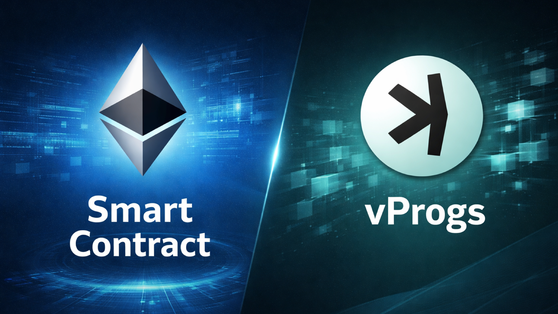 vProgs vs Smart Contracts: When Should You Use Each?