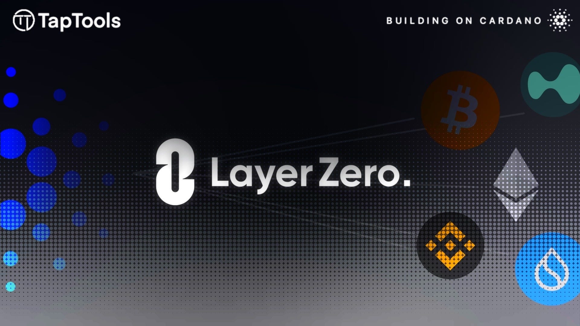 Layer Zero Integration Goes Live on Cardano