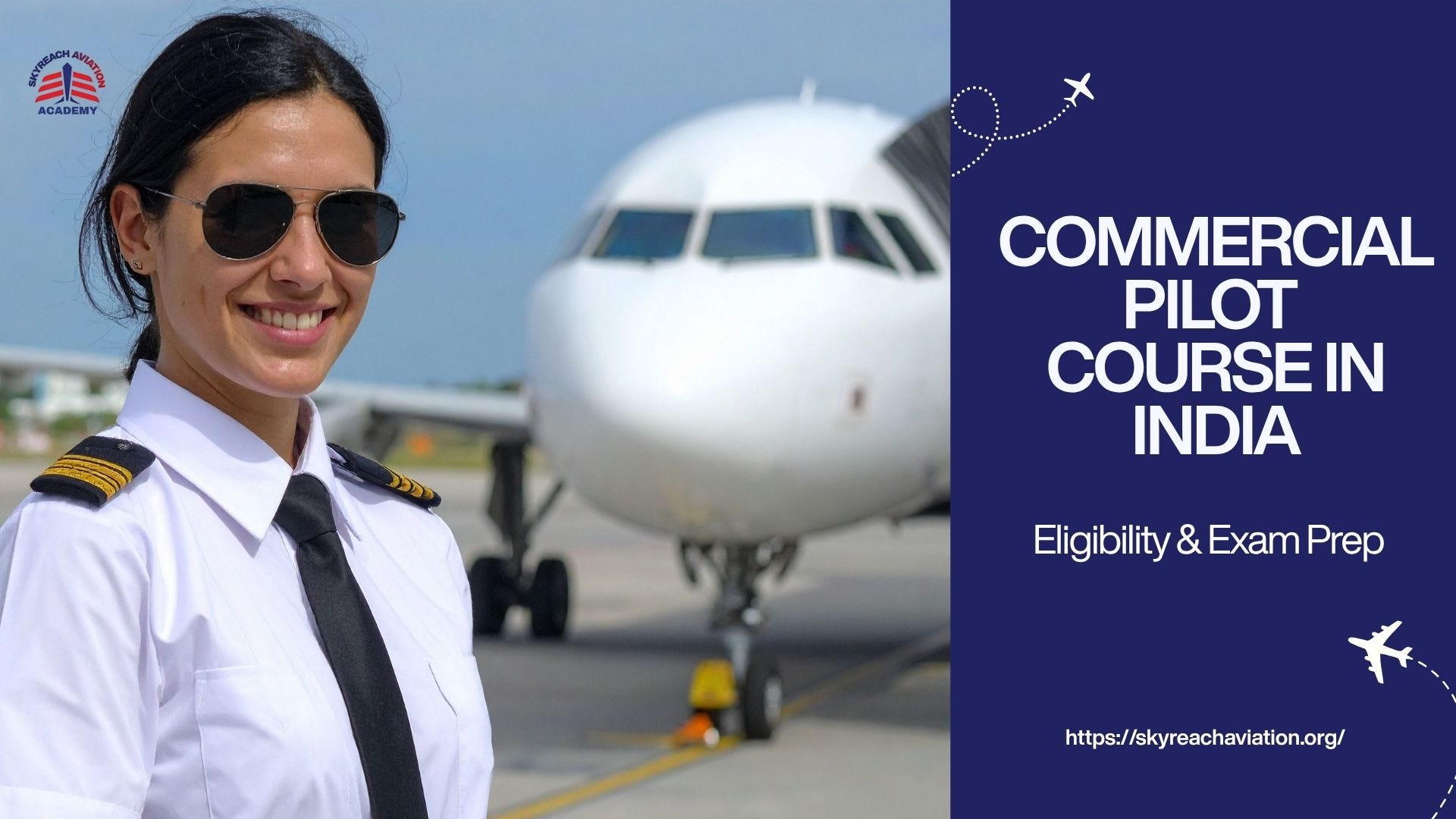 Commercial Pilot Course in India: Eligibility & Exam Prep Commercial Pilot Course in India: Eligibility & Exam Prep