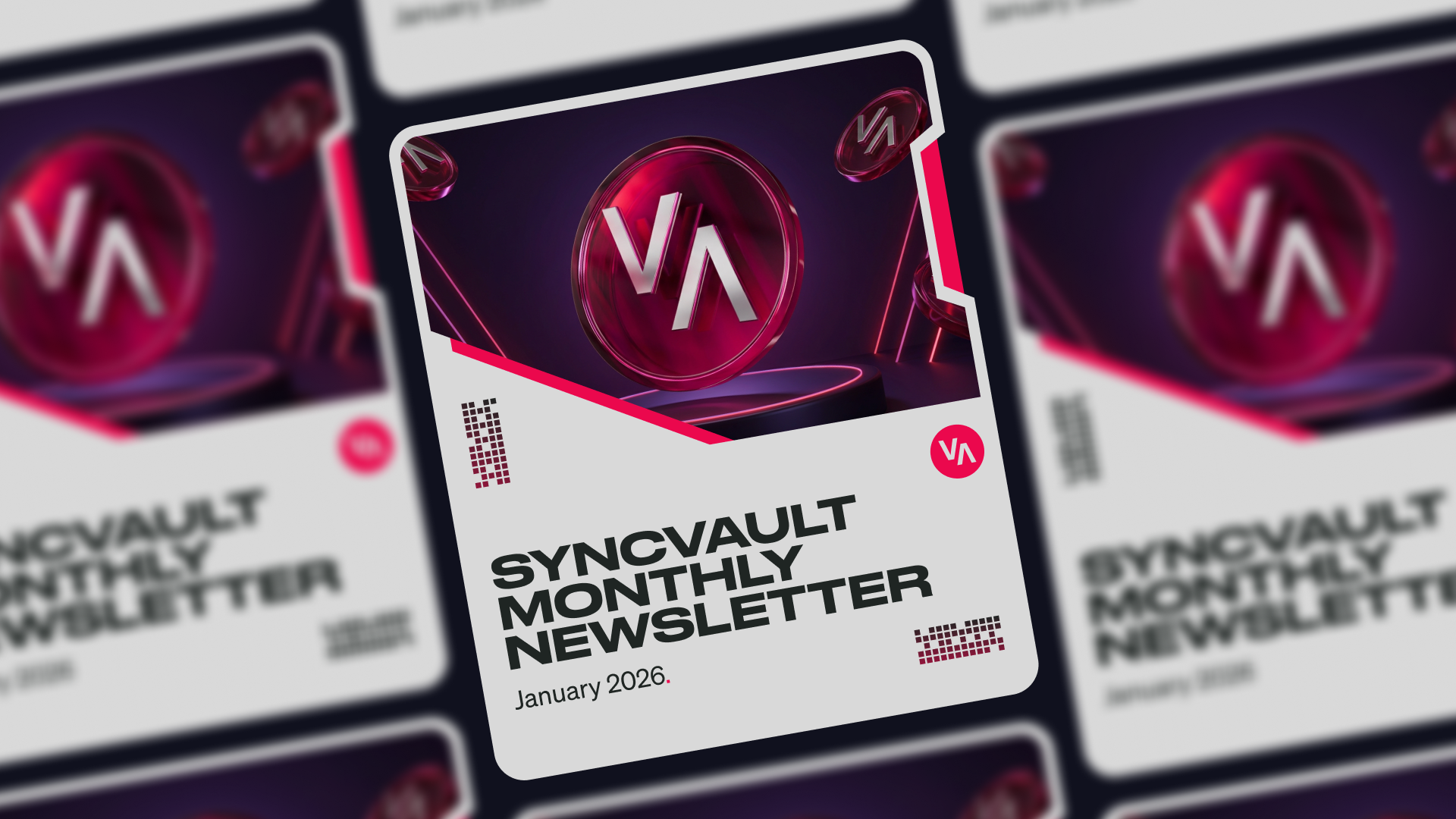 SyncVault Monthly Newsletter (January 2026)