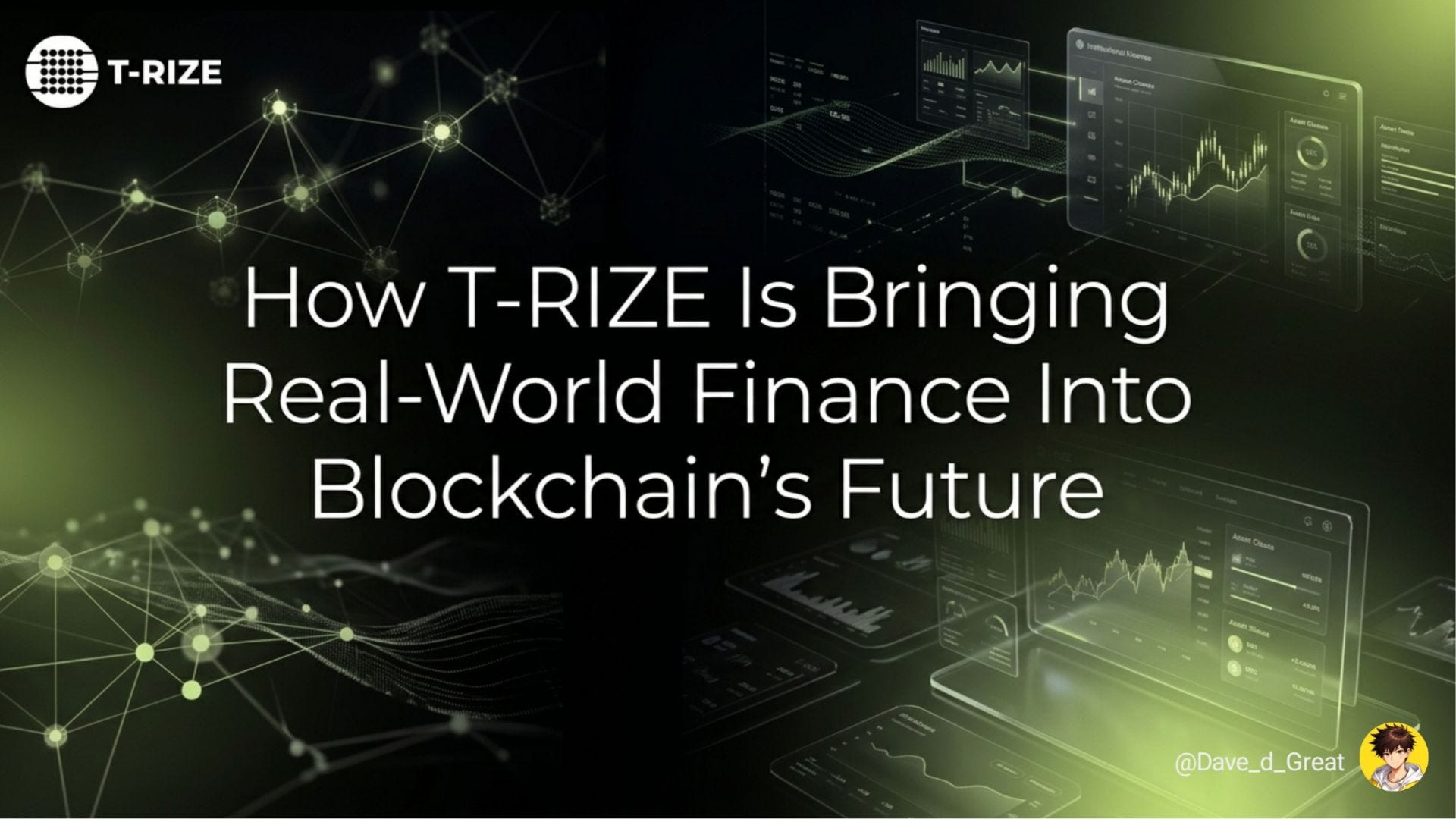 How T-RIZE Is Bringing Real-World Finance Into Blockchain’s Future