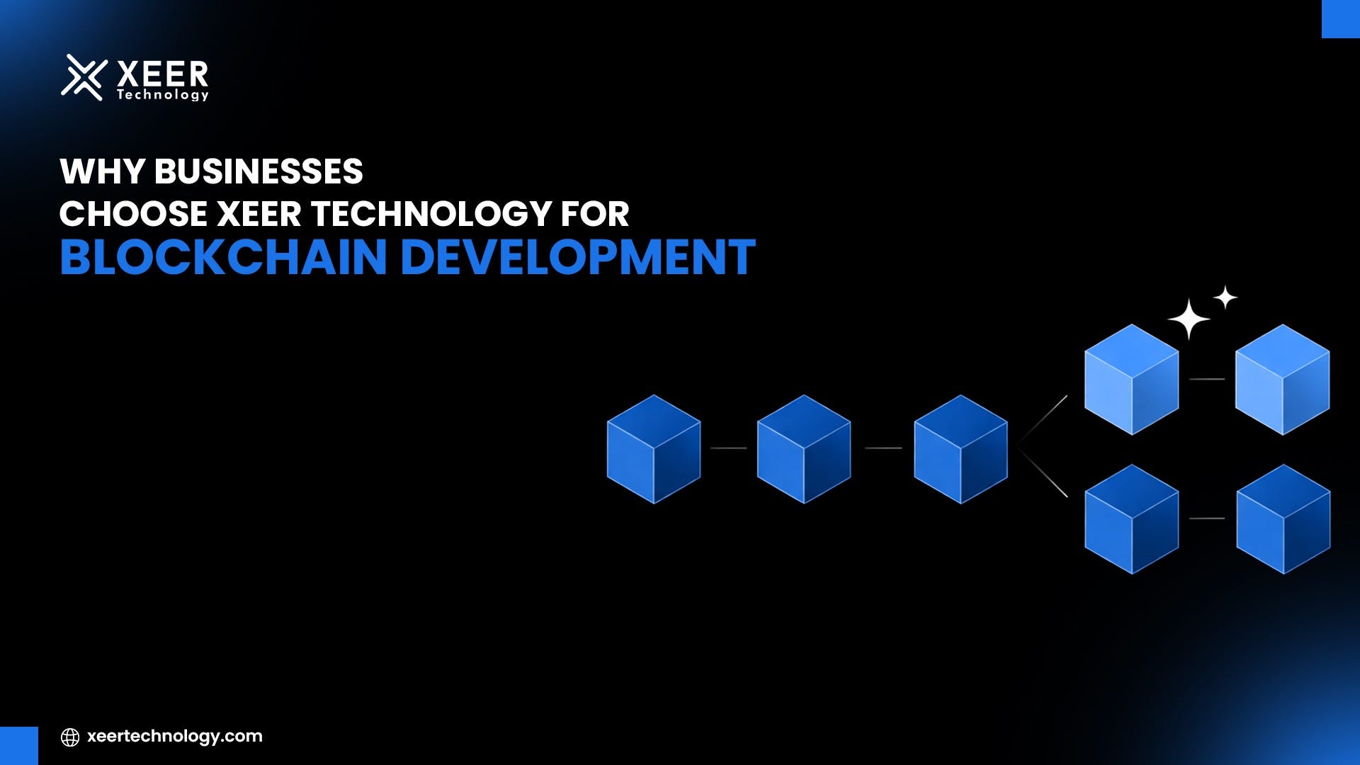 Why Businesses Choose Xeer Technology for Blockchain Development
