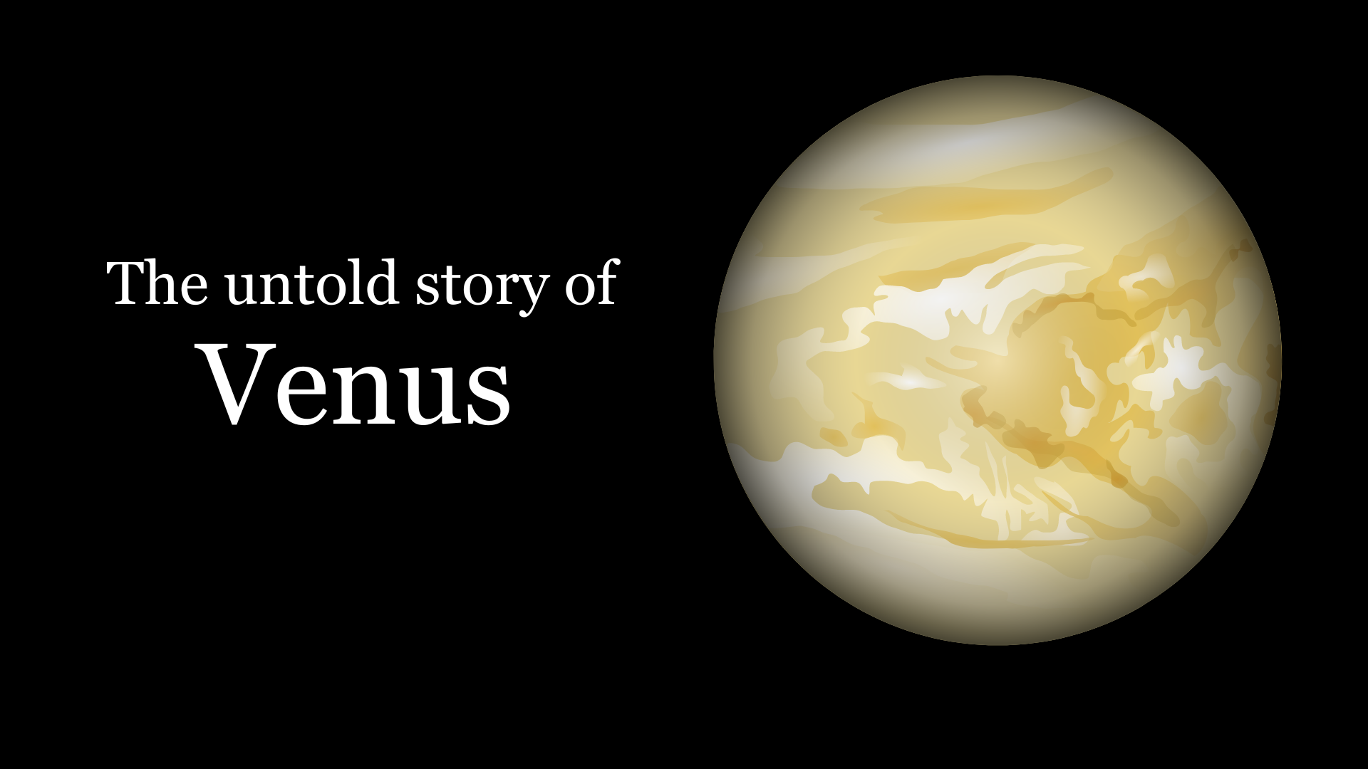 Revealing the Untold Tales of Venus: An Astronomical Journey
