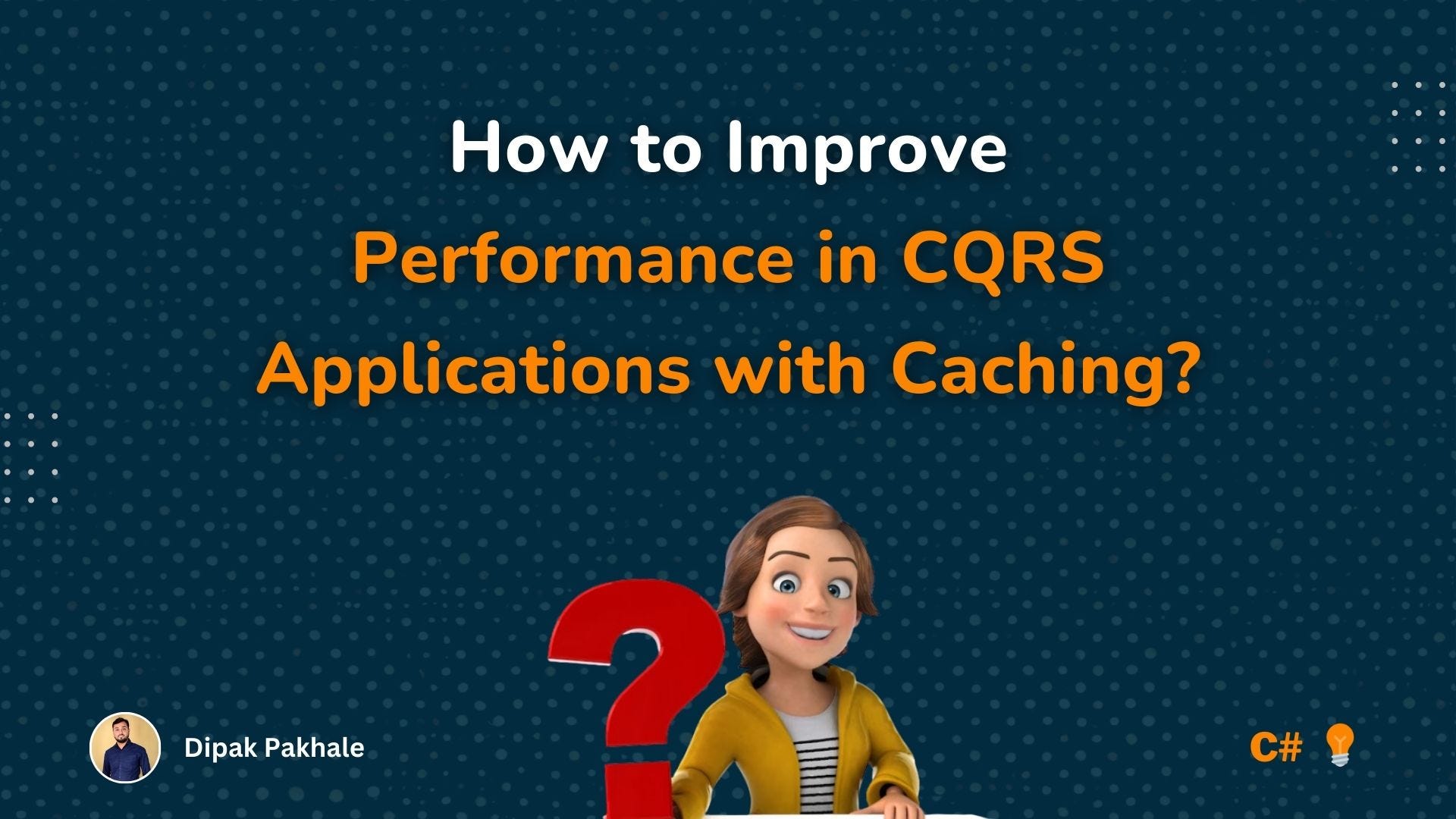 How to Improve Performance in CQRS Applications with Caching