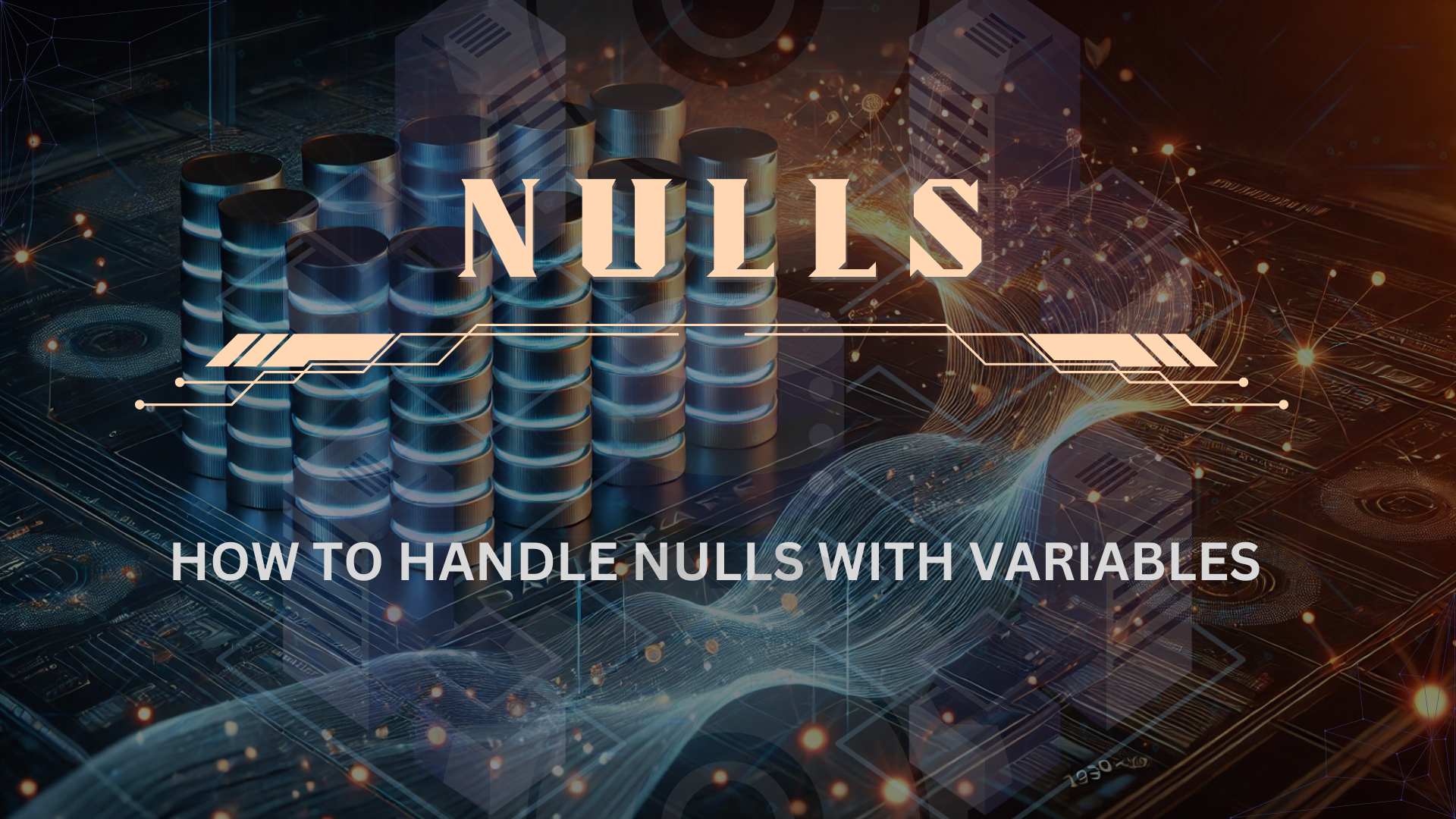 SQL TIPS: NULLS — How To Handle II