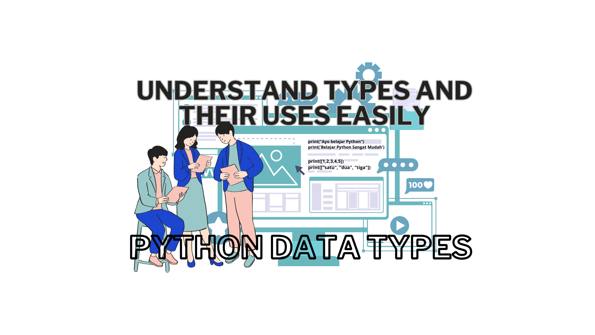 Tipe Data Python: Pahami Jenis dan Penggunaannya dengan Mudah
