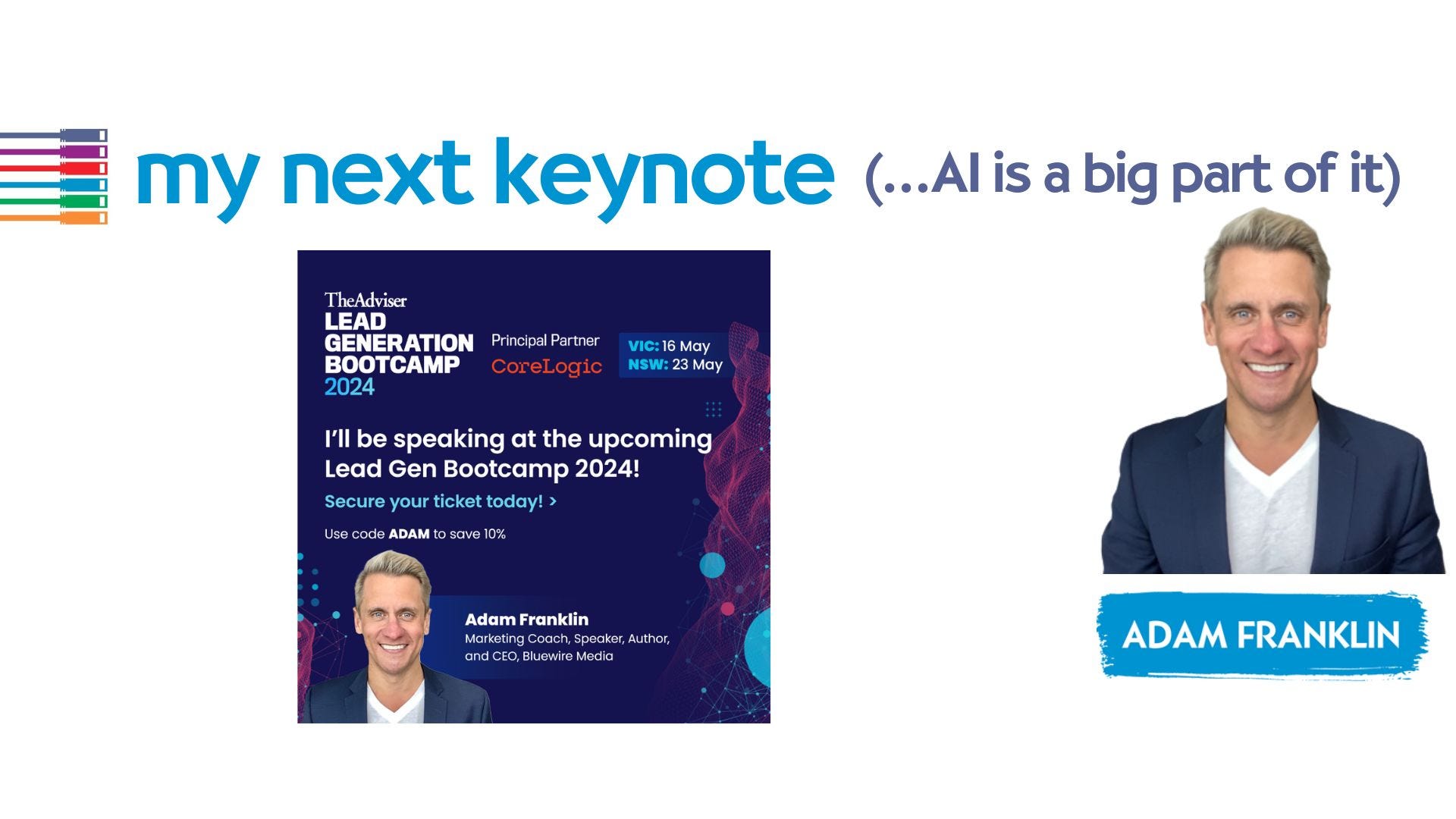 my next keynote (…AI is a big part of it)