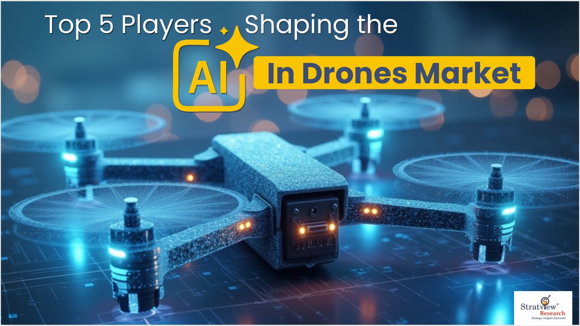 Who All Lead the Race in AI Drones — Top 5 Players in the Market