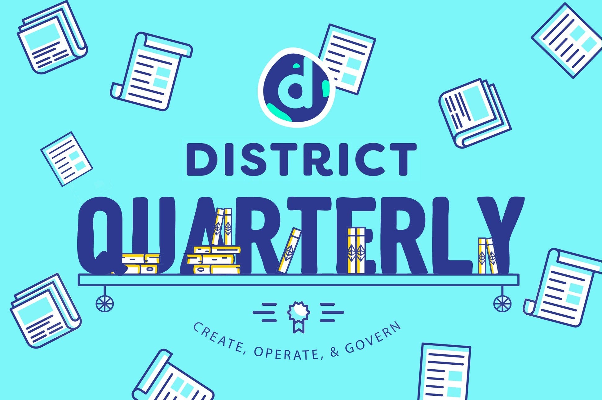 The District Quarterly — Q4 2025