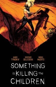 Something is Killing the Children, Book Two (Something is Killing the Children, #5-7) PDF