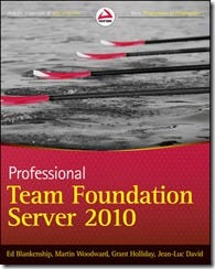 Professional Team Foundation Server 2010 Book Cover