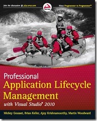 Professional Application Lifecycle Management with Visual Studio 2010 Book Cover