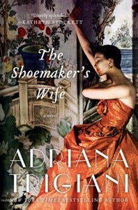 The book " The Shoemaker's Wife " by Adriana Triginani, a story about how people can be separated by their life journeys; proving it to be a book that matters. 