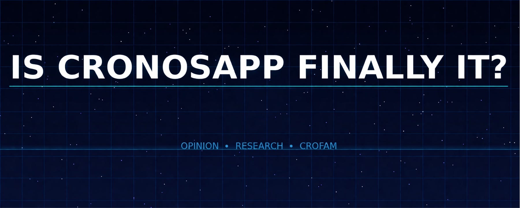 One App. Every Hour. Every Day. Everywhere. Is CronosApp Finally It?