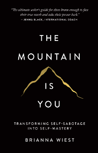 The Mountain Is You By Brianna Wiest — Book Cover