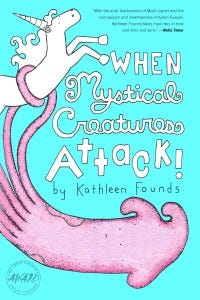 When Mystical Creatures Attack Cover