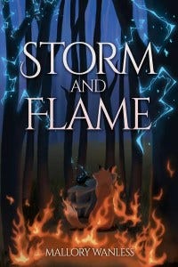 Storm and Flame by Mallowry Wanless