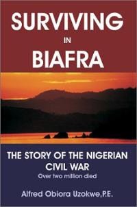 surviving-in-biafra-story-nigerian-civil-war-alfred-obiora-uzokwe-hardcover-cover-art