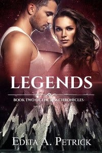 Legends by Edita A. Petrick