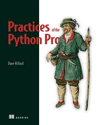 Want to learn more Python? Learn the practices Python professionals use on enterprise-quality software with this book from Manning!