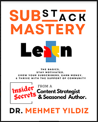 Substack Mastery Book by Dr Mehmet Yildiz