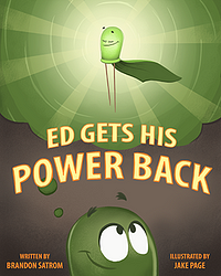 Ed Gets His Power Back — An Electrifying Story for Maker Kids