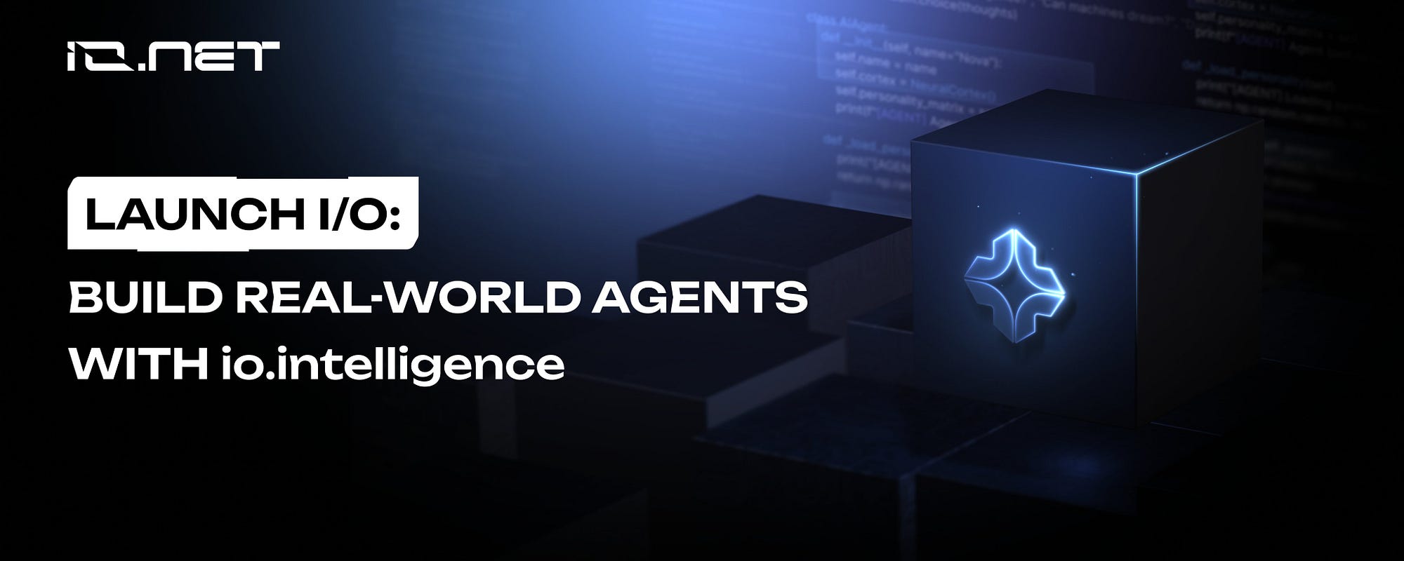 Ra mắt I/O: Xây dựng các tác nhân thế giới thực với io.intelligence