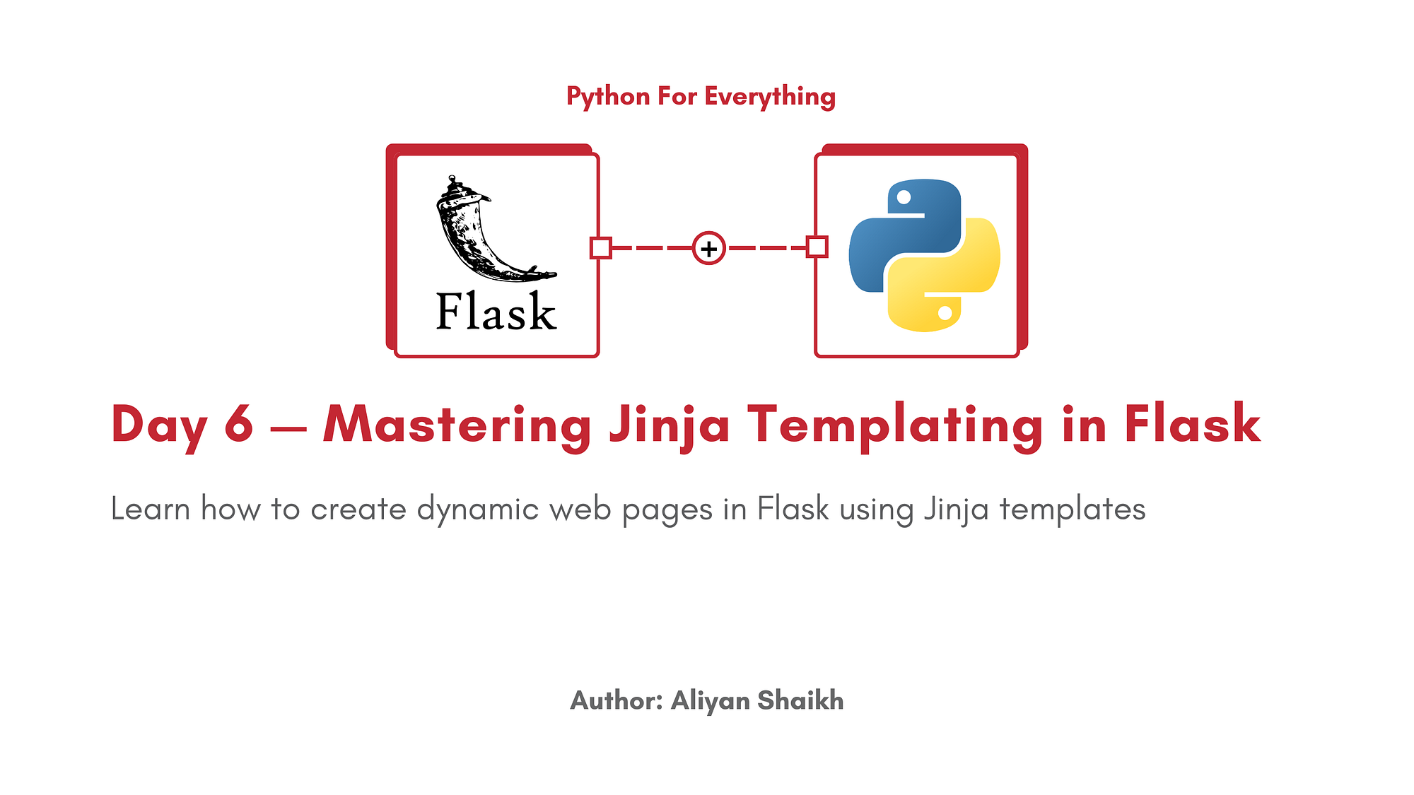 Day 6 — Mastering Jinja Templating in Flask