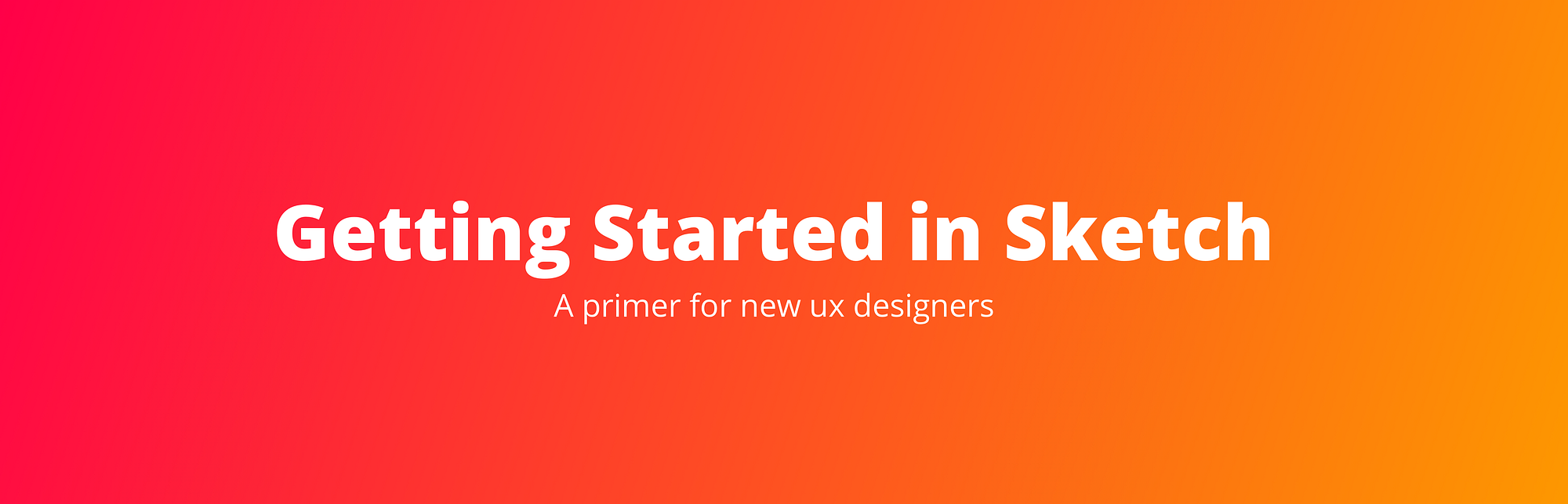Getting Started with UX Design in Sketch – UX Power Tools – Medium