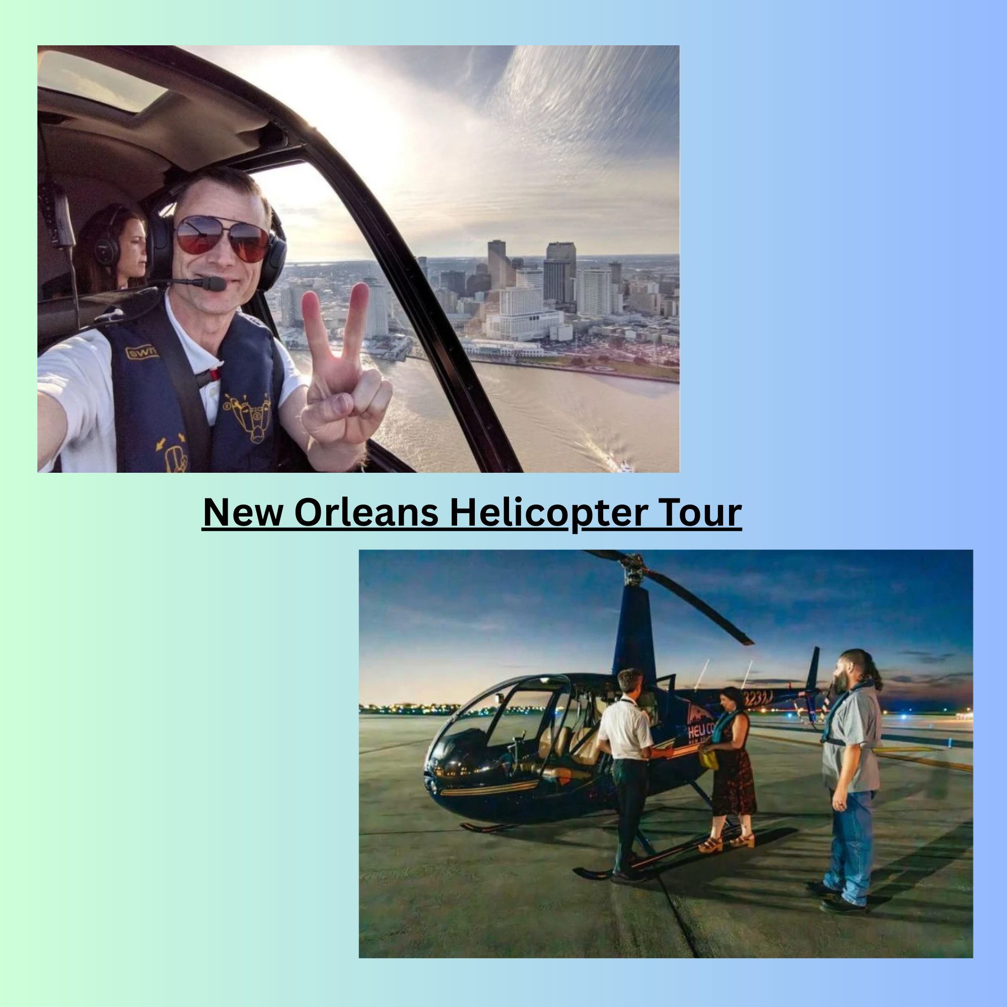 Why a Helicopter Ride in New Orleans Is a Must-Try Experience Why a Helicopter Ride in New Orleans Is a Must-Try Experience