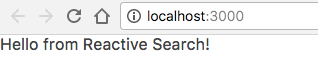 **Image:** Output at [http://localhost:3000](http://localhost:3000) after adding reactivesearch