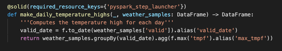 A PySpark solid. Pure business logic, executable on a local cluster, EMR, Databricks, etc
