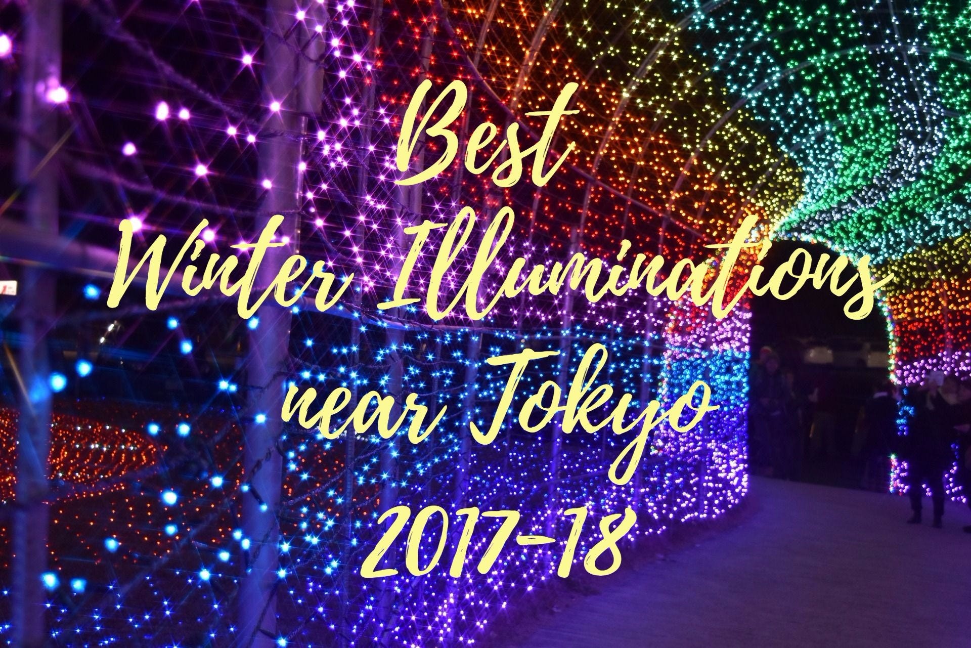 5 MustSee Winter Illuminations near Tokyo 201718 JW  Magazine