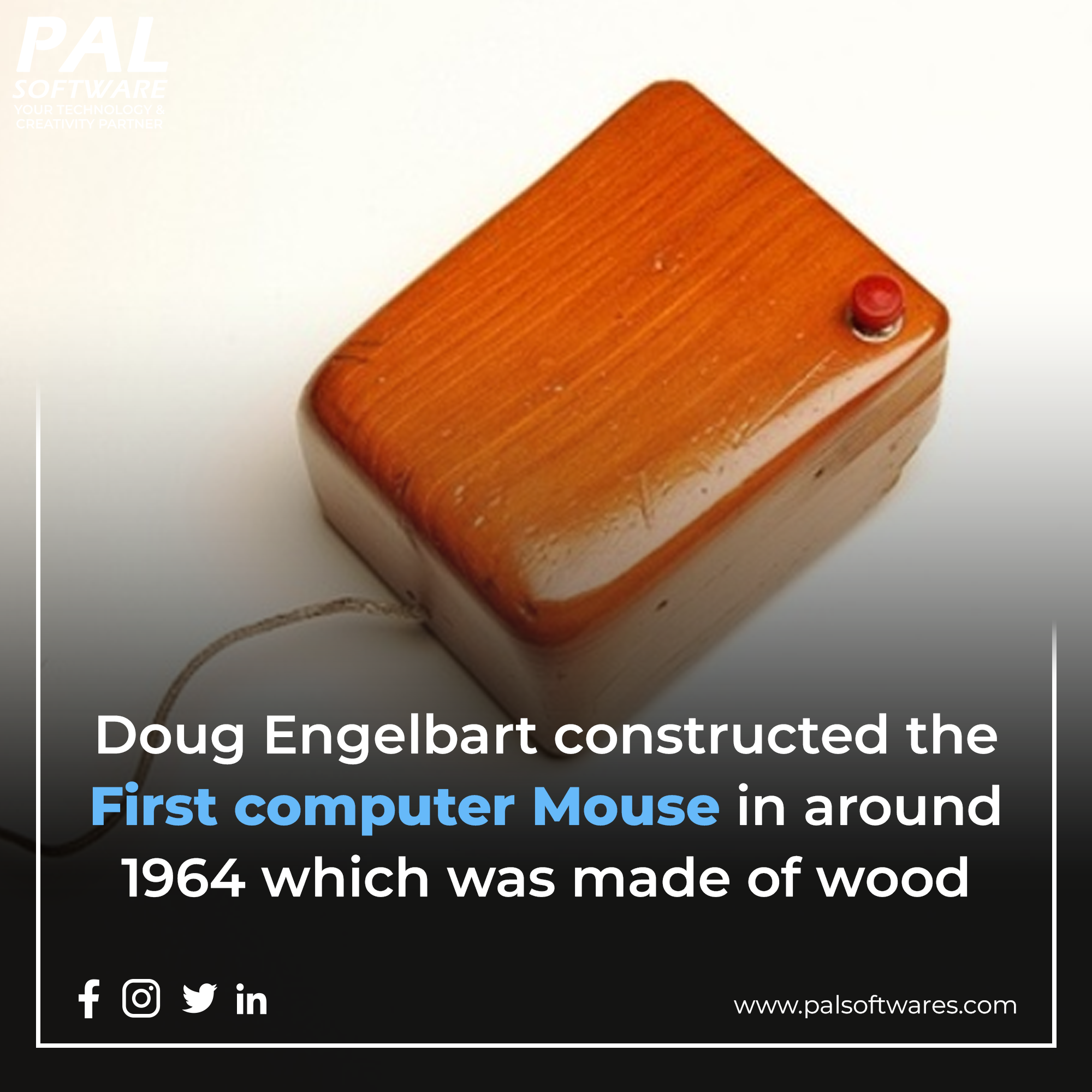 Doug Engelbart constructed the first computer mouse in around 1964