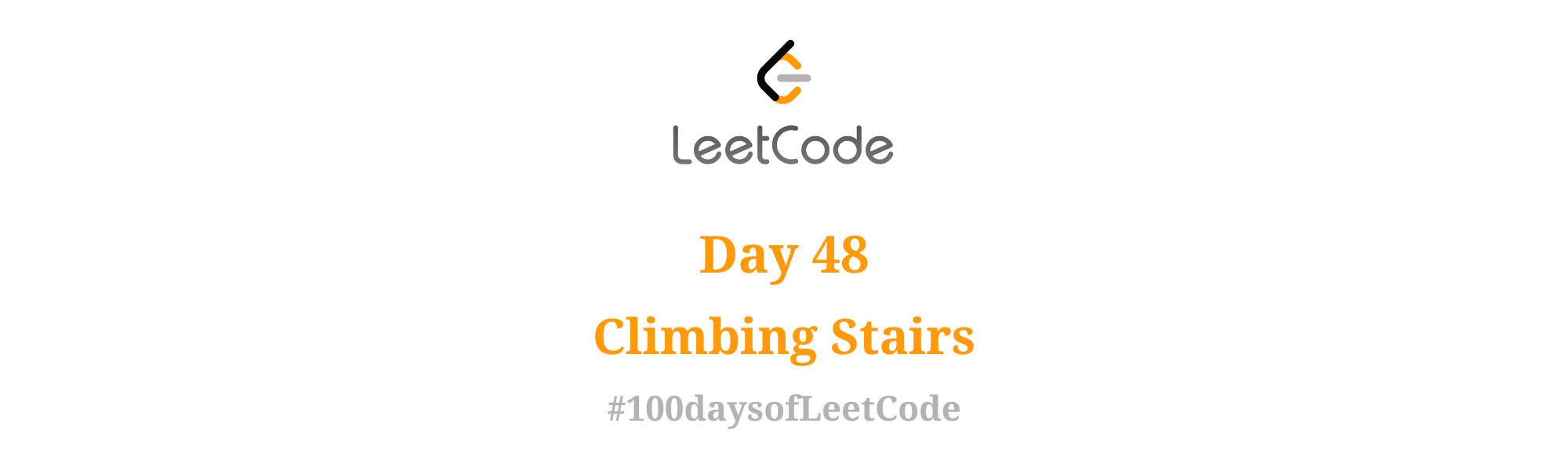 Day 48 | Climbing Stairs