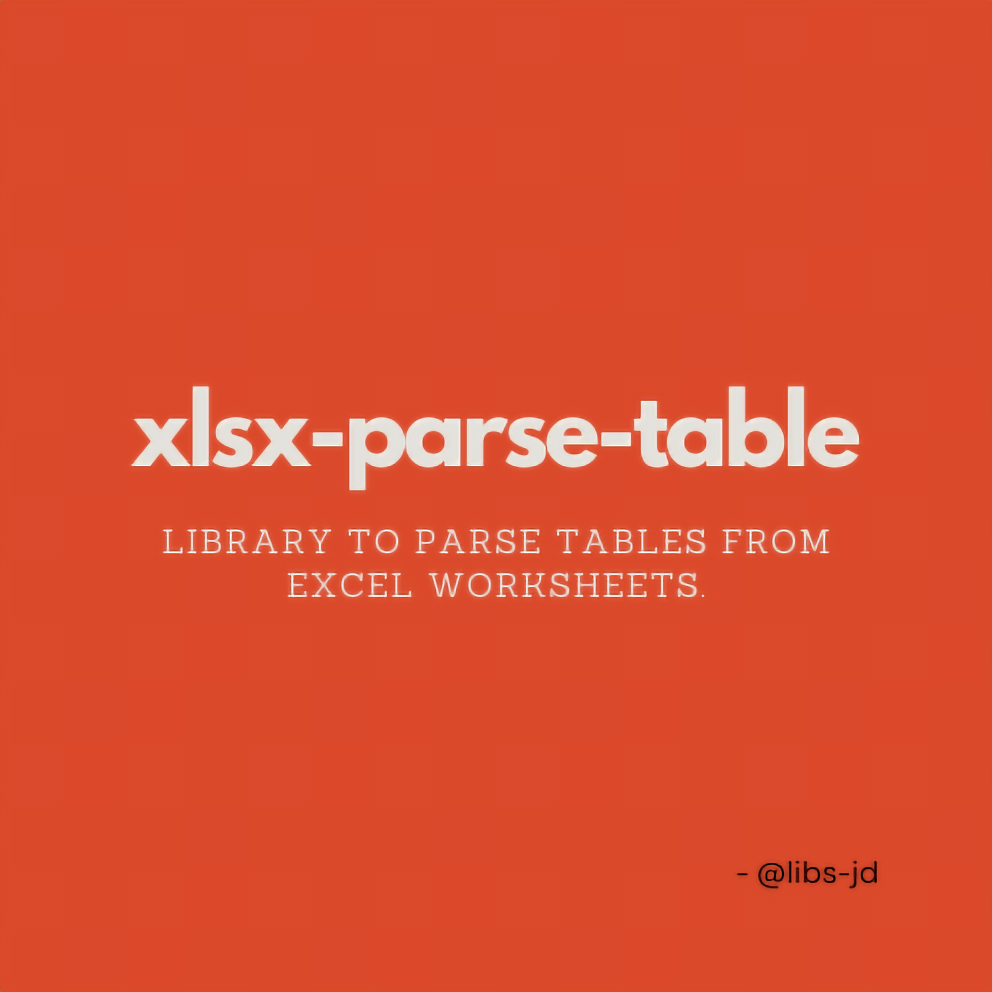 Simplifying Excel Table Parsing in Node.js with @libs-jd/xlsx-parse-table