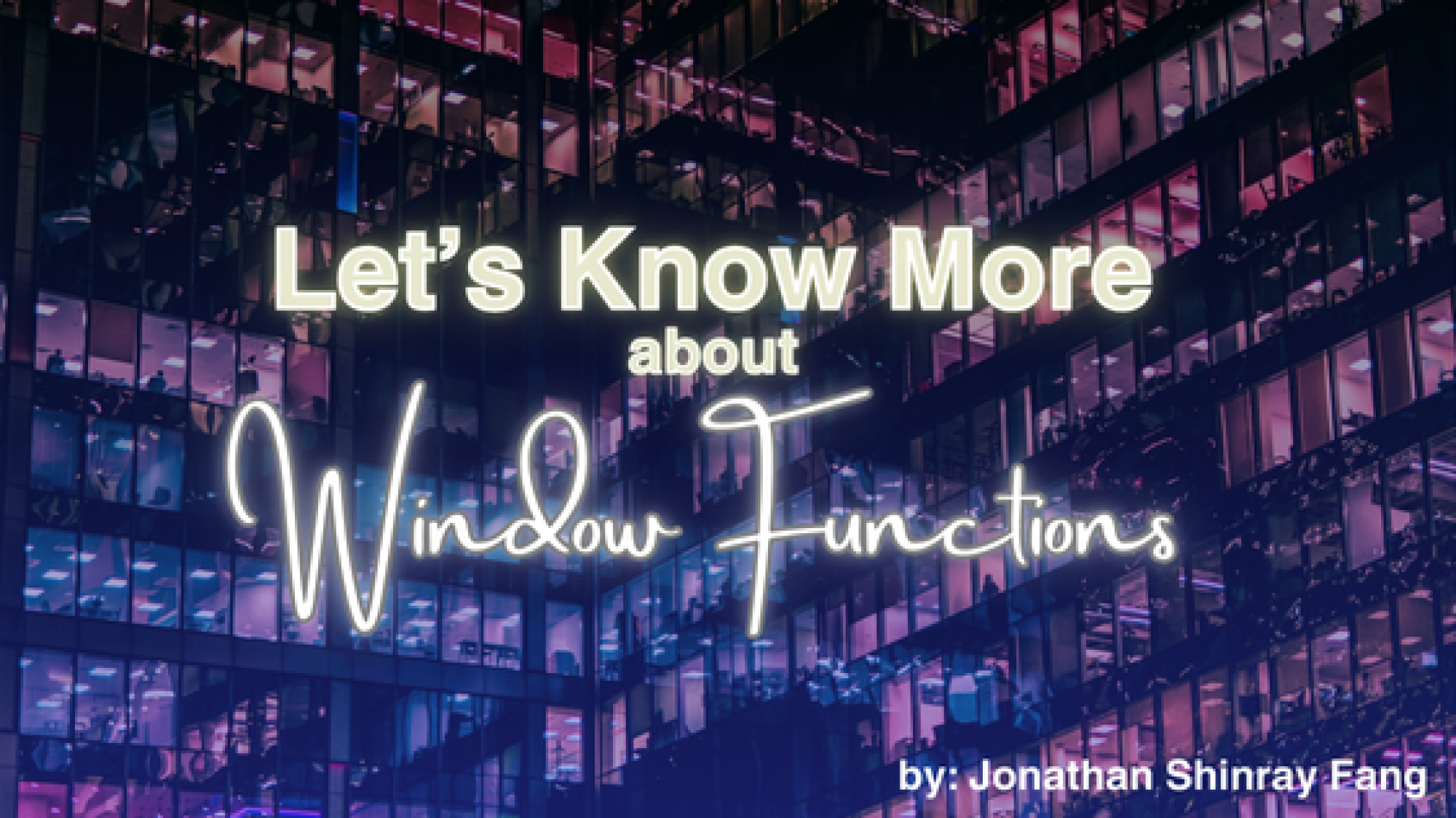 Let’s know more about SQL Window Functions